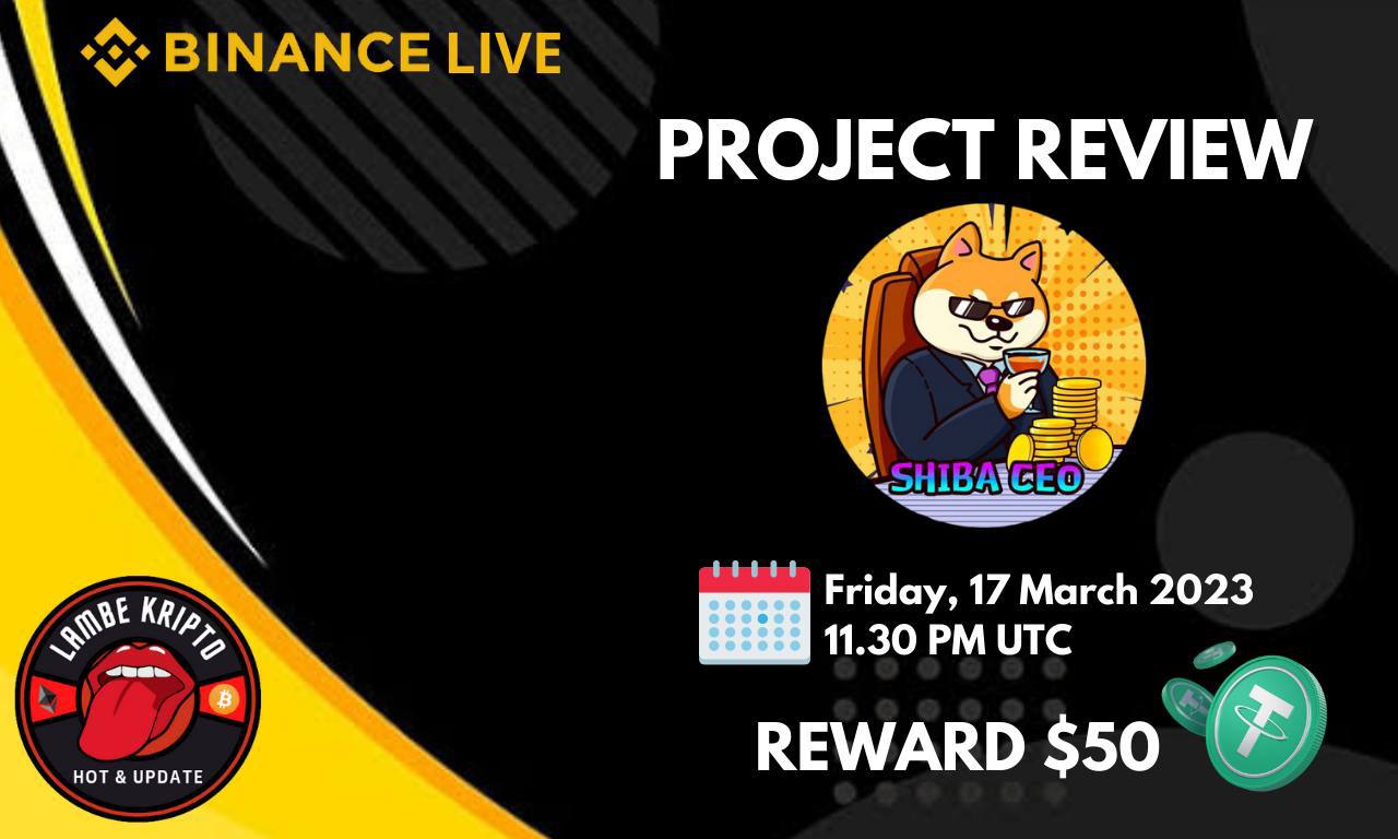 Binance Live Project Review - Shiba CEO
